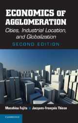 9781107001411-1107001412-Economics of Agglomeration: Cities, Industrial Location, and Globalization