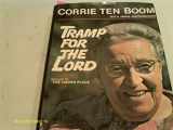 9780800717575-0800717570-Tramp for the Lord (Corrie Ten Boom Library)