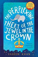 9780316386845-0316386847-The Perplexing Theft of the Jewel in the Crown (A Baby Ganesh Agency Investigation)