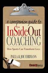 9781938254512-1938254511-A Companion Guide To InSideOut Coaching