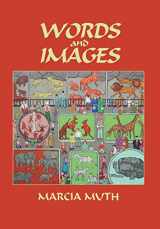 9780865344389-0865344388-Words and Images (Hardcover)