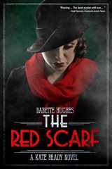 9781618689092-1618689096-The Red Scarf: The Kate Brady Series (Book Two)