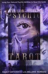 9780738719757-0738719757-Psychic Tarot: Using Your Natural Psychic Abilities to Read the Cards