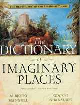 9780156008723-0156008726-The Dictionary of Imaginary Places: The Newly Updated and Expanded Classic