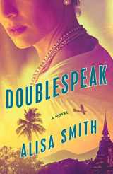 9781250097859-1250097851-Doublespeak: A Novel (Lena Stillman series, 2)