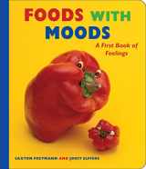 9781338194418-1338194410-Foods with Moods: A First Book of Feelings: A First Book of Feelings (Scholastic Bookshelf)