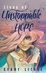 9781942458074-194245807X-Lives of Unstoppable Hope: Living the Beatitudes
