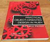 9780321721334-0321721330-Practical Object-Oriented Design in Ruby: An Agile Primer (Addison-Wesley Professional Ruby)