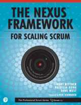 9780134682662-0134682661-Nexus Framework for Scaling Scrum, The: Continuously Delivering an Integrated Product with Multiple Scrum Teams (The Professional Scrum Series)