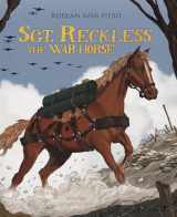 9781479554669-1479554669-Sgt. Reckless the War Horse: Korean War Hero (Animal Heroes)