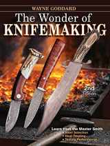9781440216848-1440216843-The Wonder of Knifemaking