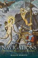 9781789147025-1789147026-Navigations: The Portuguese Discoveries and the Renaissance