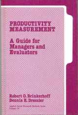 9780803931510-0803931514-Productivity Measurement: A Guide for Managers and Evaluators (Applied Social Research Methods)
