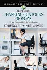 9781412990868-1412990866-Changing Contours of Work: Jobs and Opportunities in the New Economy (Sociology for a New Century Series)