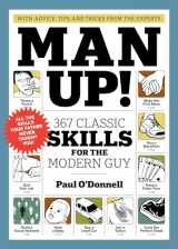 9781579653910-157965391X-Man Up!: 367 Classic Skills for the Modern Guy