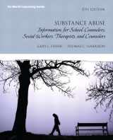 9780133155419-0133155412-Substance Abuse: Information for School Counselors, Social Workers, Therapists and Counselors Plus MyCounselingLab with Pearson eText -- Access Card Package (5th Edition) (Merrill Counseling)