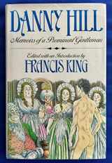 9780091315405-0091315409-Danny Hill: memoirs of a prominent gentleman