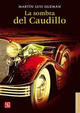 9786071665867-6071665868-La sombra del Caudillo (Spanish Edition)