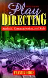 9780205295616-0205295614-Play Directing: Analysis, Communication, and Style (5th Edition)