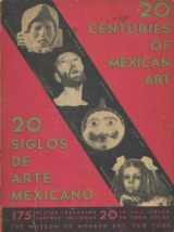 9780405015809-0405015801-Twenty Centuries of Mexican Art. (English and Spanish Edition)