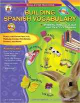 9780887249181-0887249183-Building Spanish Vocabulary: Winning Ways to Teach and Practice Spanish (Level 1) (Skills for Success)