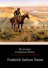 9781981138258-1981138250-The Frontier in American History