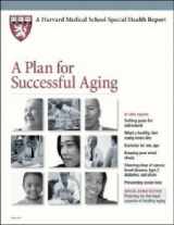 9781614010395-1614010390-A Plan for Successful Aging (Harvard Medical School Special Health Reports)