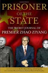 9781439149386-1439149380-Prisoner of the State: The Secret Journal of Premier Zhao Ziyang