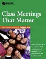 9781592858316-1592858317-Class Meetings That Matter