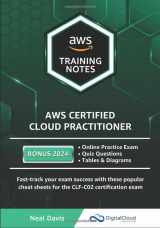 9781073015511-1073015513-AWS Certified Cloud Practitioner Training Notes 2019: Fast-track your exam success with the ultimate cheat sheet for the CLF-C01 exam