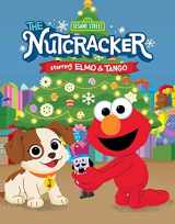 9780794449759-0794449751-Sesame Street: The Nutcracker: Starring Elmo & Tango