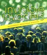 9780822534167-0822534169-Invisible Invaders: Dangerous Infectious Diseases (Discovery!)