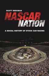 9780275994242-0275994244-NASCAR Nation: A History of Stock Car Racing in the United States