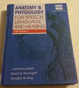 9781285198248-1285198247-Anatomy & Physiology for Speech, Language, and Hearing, 5th (with Anatesse Software Printed Access Card)