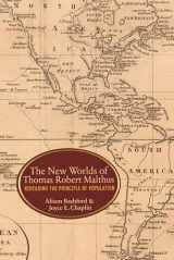 9780691177915-0691177910-The New Worlds of Thomas Robert Malthus: Rereading the Principle of Population