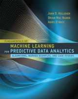 9780262029445-0262029448-Fundamentals of Machine Learning for Predictive Data Analytics: Algorithms, Worked Examples, and Case Studies