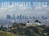 9780847867431-0847867439-Los Angeles Today: City of Dreams: Architecture and Design