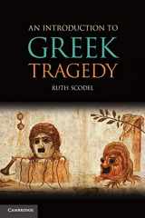 9780521705608-0521705606-An Introduction to Greek Tragedy