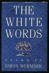 9780395331095-0395331099-The White Words
