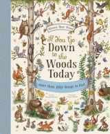 9781419751585-1419751581-If You Go Down to the Woods Today: A Search and Find Adventure (Brown Bear Wood)