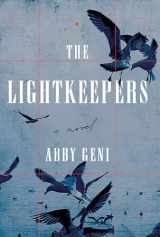 9781619026001-1619026007-The Lightkeepers: A Novel