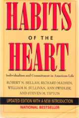 9780520205680-0520205685-Habits of the Heart: Individualism and Commitment in American Life