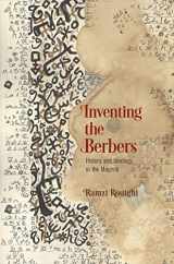 9780812225242-0812225244-Inventing the Berbers: History and Ideology in the Maghrib (The Middle Ages Series)