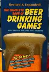 9780914457657-0914457659-The Complete Book of Beer Drinking Games