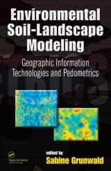 9780824723897-0824723899-Environmental Soil-Landscape Modeling: Geographic Information Technologies and Pedometrics (Books in Soils, Plants, and the Environment)