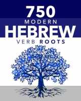 9781952161087-1952161088-750 Modern Hebrew Verb Roots: Dual Language Hebrew-English