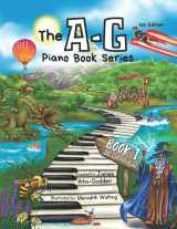 9781777850968-1777850967-The A-G Piano Book 1: Beginner (The A-G Piano Book Series)