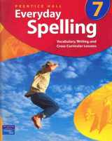9780131801899-0131801899-Everyday Spelling : Vocabulary, Writing, and Cross-Curricular Lessons, Grade 7