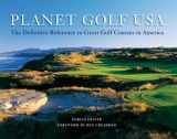 9780810914377-0810914379-Planet Golf USA: The Definitive Reference to Great Golf Courses in America