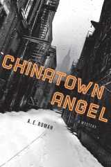 9780312375003-031237500X-Chinatown Angel: A Mystery (Chico Santana Mysteries)